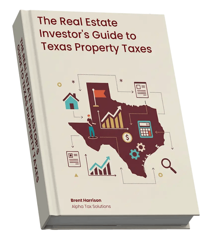 Cover of The Real Estate Investor’s Guide to Texas Property Taxes